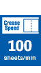 Slit Creaser Speed 30sheets per minute