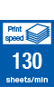 Print speed 130sheets per minute